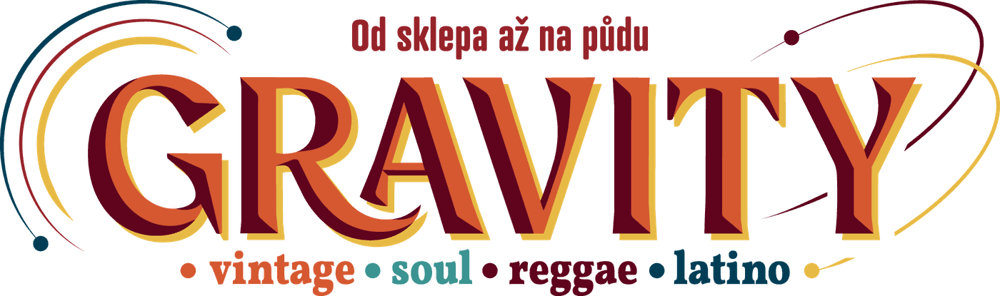 Gravity — od sklepa až na půdu. Vintage, soul, reggae, latino.